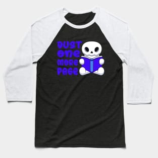 Just One More Page Cute Skull Reading a Book Baseball T-Shirt